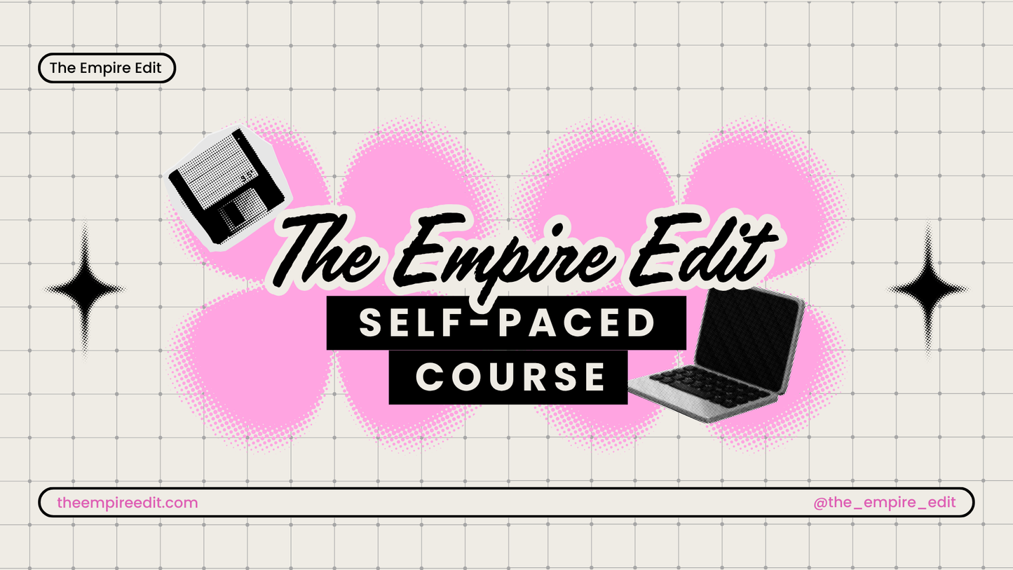 The Empire Edit Course